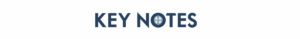 Key Notes